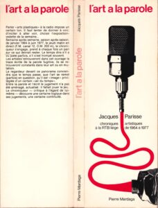 Jacques Parisse, L’art à la parole, éditions Mardaga, Liège, 1978
